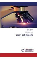 Giant cell lesions