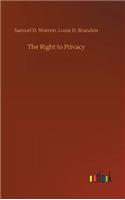 The Right to Privacy