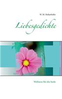 Liebesgedichte: Wellness für die Seele(German)