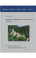 Grafschaft Manderscheid und ihre Erträge um 1780: Edition einer Aufstellung der sternberg-manderscheidischen Verwaltung