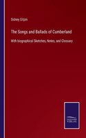 Songs and Ballads of Cumberland