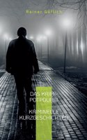 Das Krimi-Potpourri