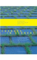 Changes in Scenery: Contemporary Landscape Architecture in Europe(English)