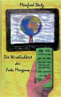 Wirklichkeit der Fata Morgana