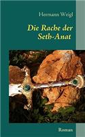 Die Rache der Seth-Anat: Der Weg zwischen den Sternen 2(German)