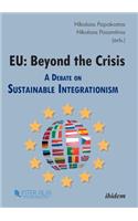 EU: Beyond the Crisis.