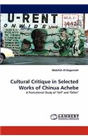 Cultural Critique in Selected Works of Chinua Achebe