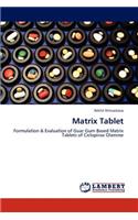 Matrix Tablet