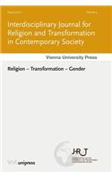 Religion, Transformation and Gender (J-Rat Jg. 3, Heft 2)