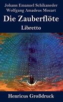 Zauberflöte (Großdruck)