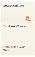 Une histoire d'Amour
