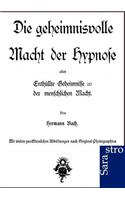 Die Geheimnisvolle Macht Der Hypnose