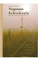 Vergessene Schicksale