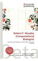 Robert F. Murphy (Computational Biologist): (English)