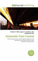 Automatic Train Control: (English)