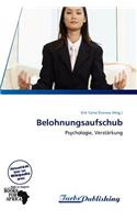 Belohnungsaufschub: (German)