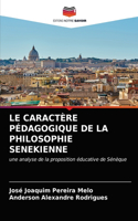 Caractère Pédagogique de la Philosophie Senekienne