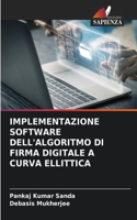 Implementazione Software Dell'algoritmo Di Firma Digitale a Curva Ellittica