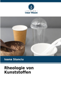 Rheologie von Kunststoffen