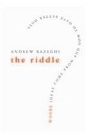 The Riddle: Where Ideas Come From And How To Have Better Ones