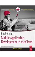 Beginning Mobile Application Development In The Cloud