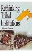 Rethinking Tribal Institutions