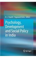 Psychology, Development and Social Policy in India