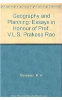 Geography and Planning : Essays in Honour of Prof. V.L.S. Prakasa Rao