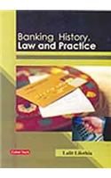 Banking History, Law & Practice