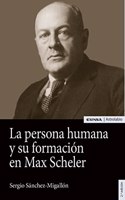 Persona humana y su formacion en Max Scheler