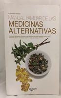 Manual familiar de las medicinas alternativas