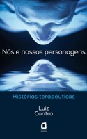 Nós e nossos personagens - Histórias terapêuticas