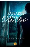 Pássaros sem Canção