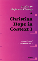 Christian Hope in Context I