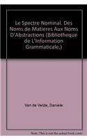 Le spectre nominal. Des noms de matières aux noms d'abstractions