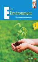 Ratna Sagar E For Environment Class 6 - Environmental Education Book For Class 6