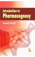 Introduction to Pharmacognosy