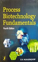 Process Biotechnology Fundamentals 4th Edn