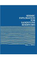 Seismic Exploration for Sandstone Reservoirs