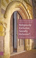 Religiously Exclusive, Socially Inclusive