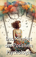 Mindset der Positiven Psychologie