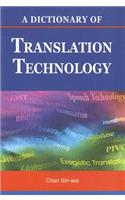 Dictionary of Translation Technology