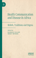 Health Communication and Disease in Africa