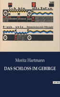 Schloss Im Gebirge