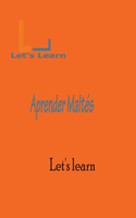 Let's Learn Aprender Maltés: (Let's Learn)