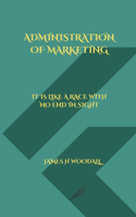 Administration of Marketing
