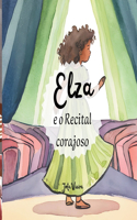 ELZA e o Recital corajoso