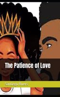 The Patience of Love