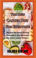 New Cancer Diet For Everyone
