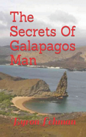 Secrets Of Galapagos Man